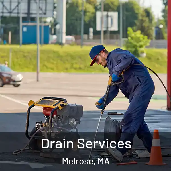  Drain Services Melrose, MA