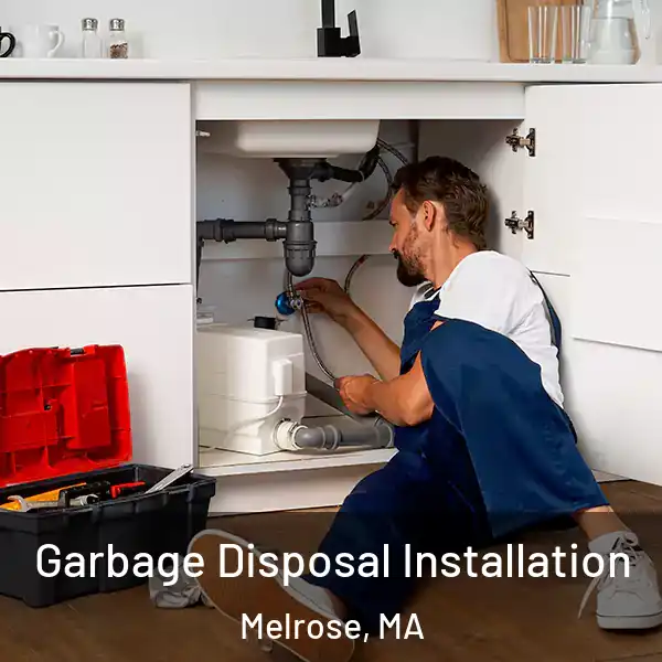  Garbage Disposal Installation Melrose, MA