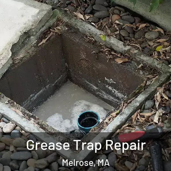  Grease Trap Repair Melrose, MA