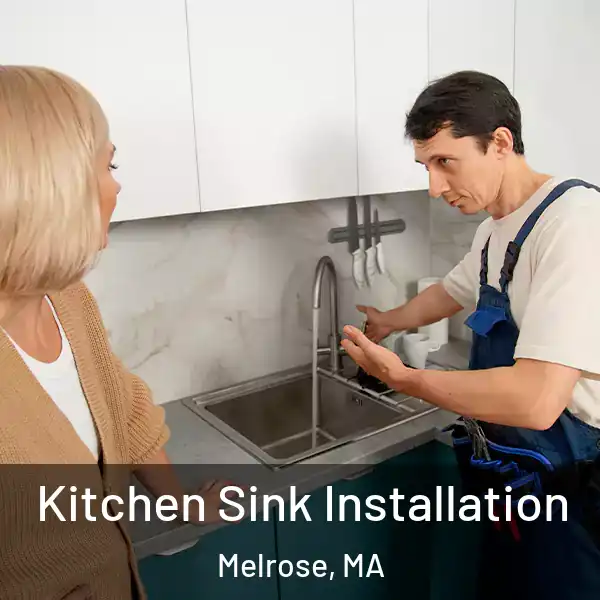 Kitchen Sink Installation Melrose, MA