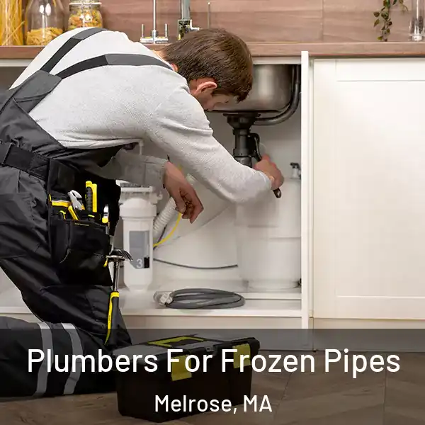  Plumbers For Frozen Pipes Melrose, MA