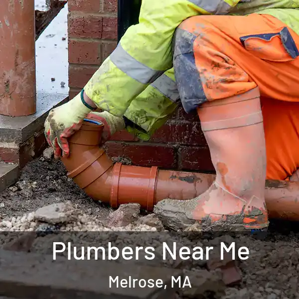  Plumbers Near Me Melrose, MA