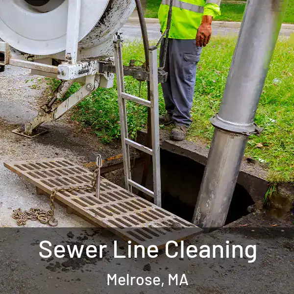  Sewer Line Cleaning Melrose, MA
